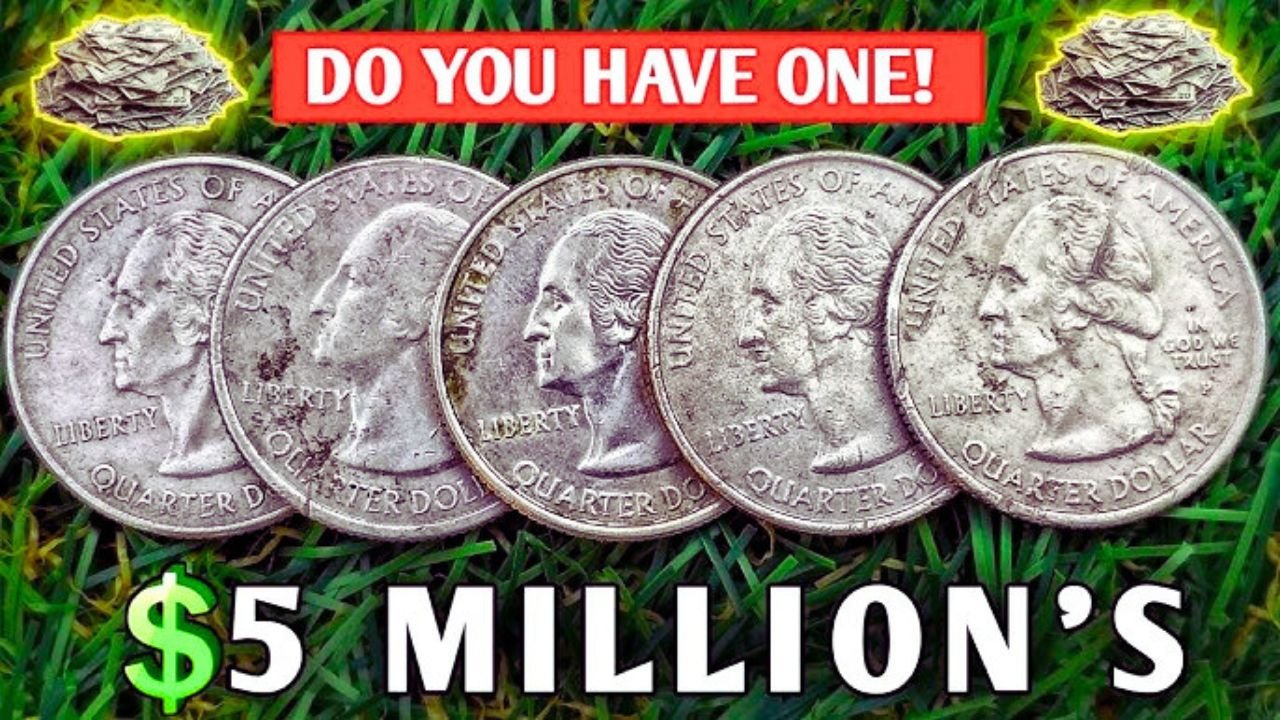 Ten State Quarters Worth Billions